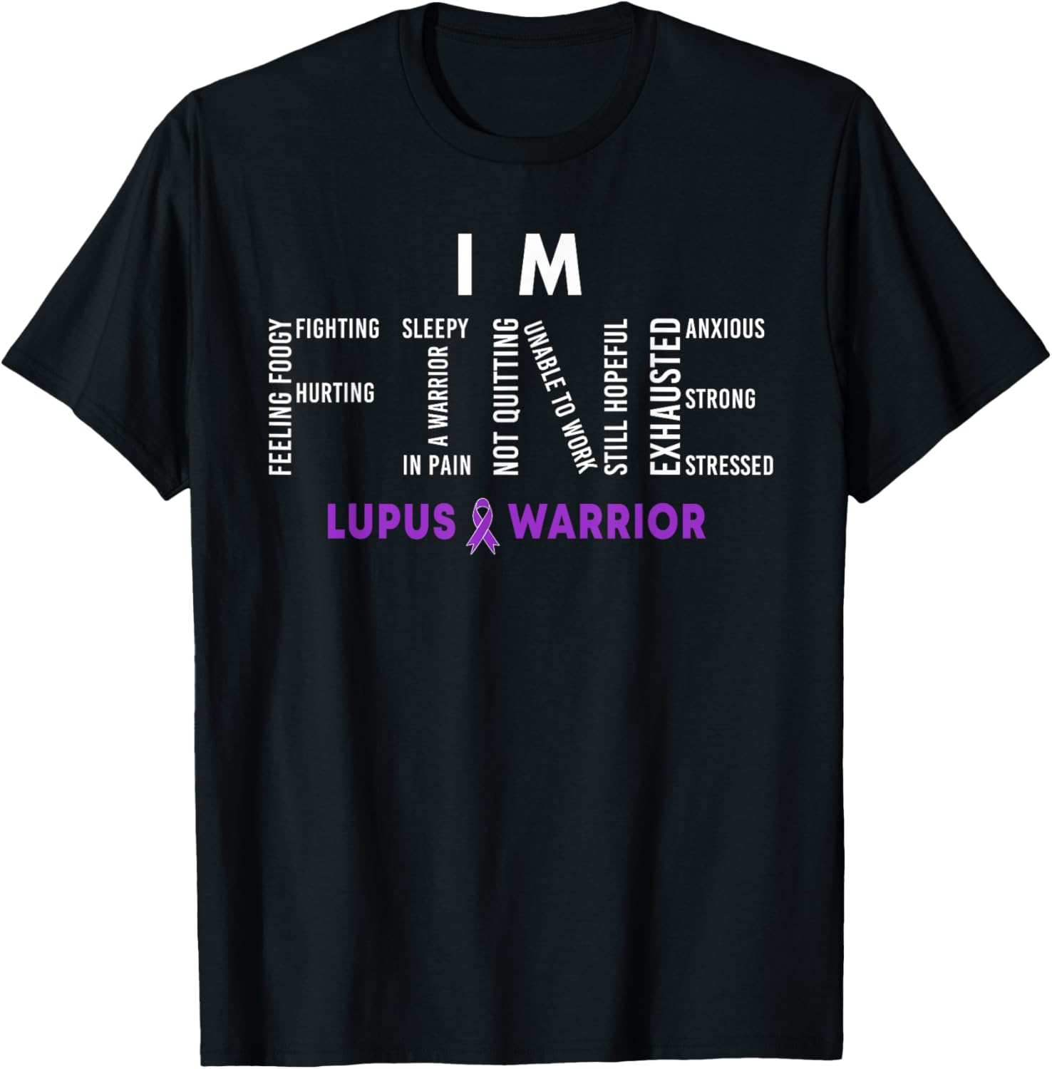 I’m Fine Lupus Warrior Lupus Awareness Month Purple Ribbon T-Shirt